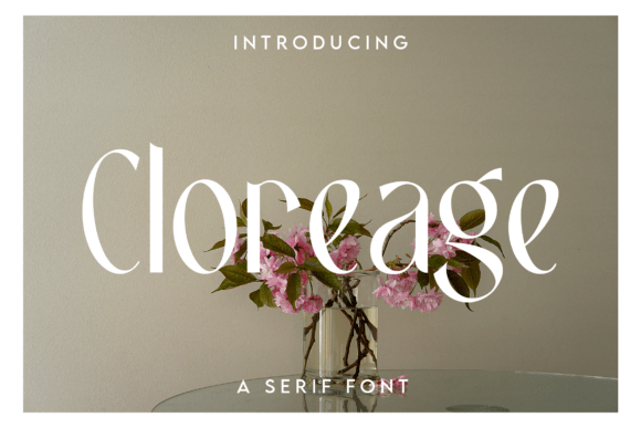 Cloreage: A Minimalist Serif Font for Elegant Design