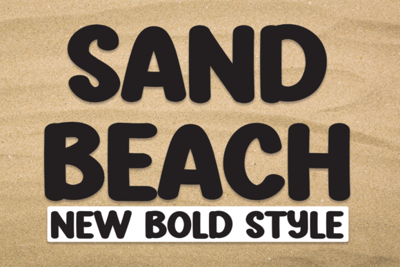 Sand Beach: A Fun, Chubby Font for Playful Designs